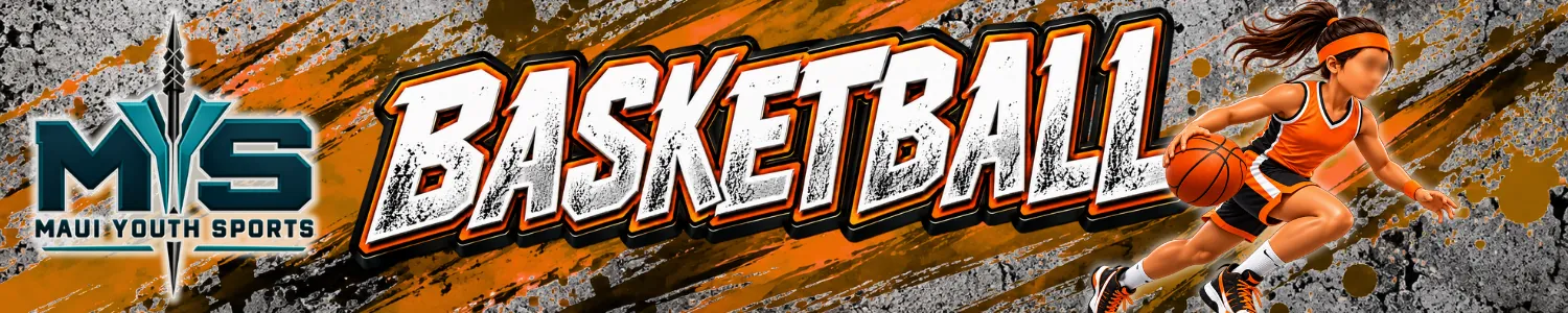 Basketball — Maui Youth Sports banner