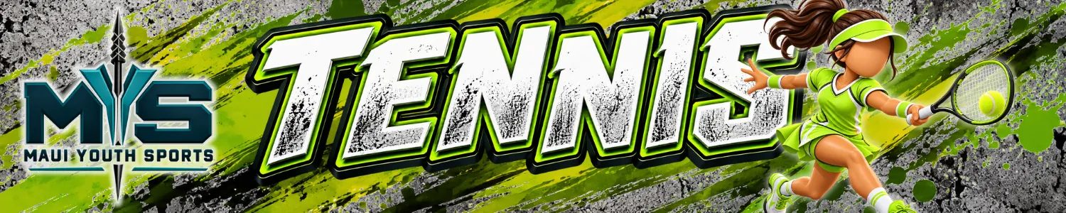 Tennis — Maui Youth Sports banner